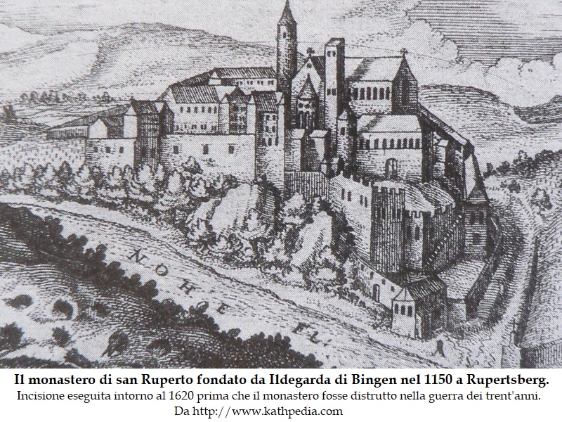 Monastero di san Ruperto, fondato da Idelgarda di Bingen nel 1150