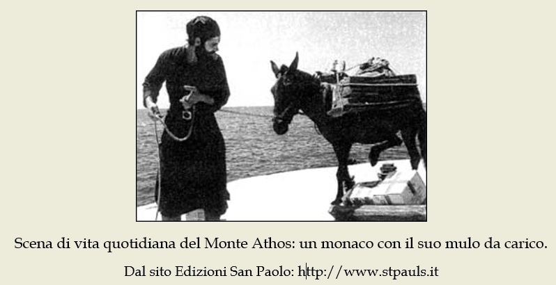 Monte Athos: un monaco con il suo mulo da carico.